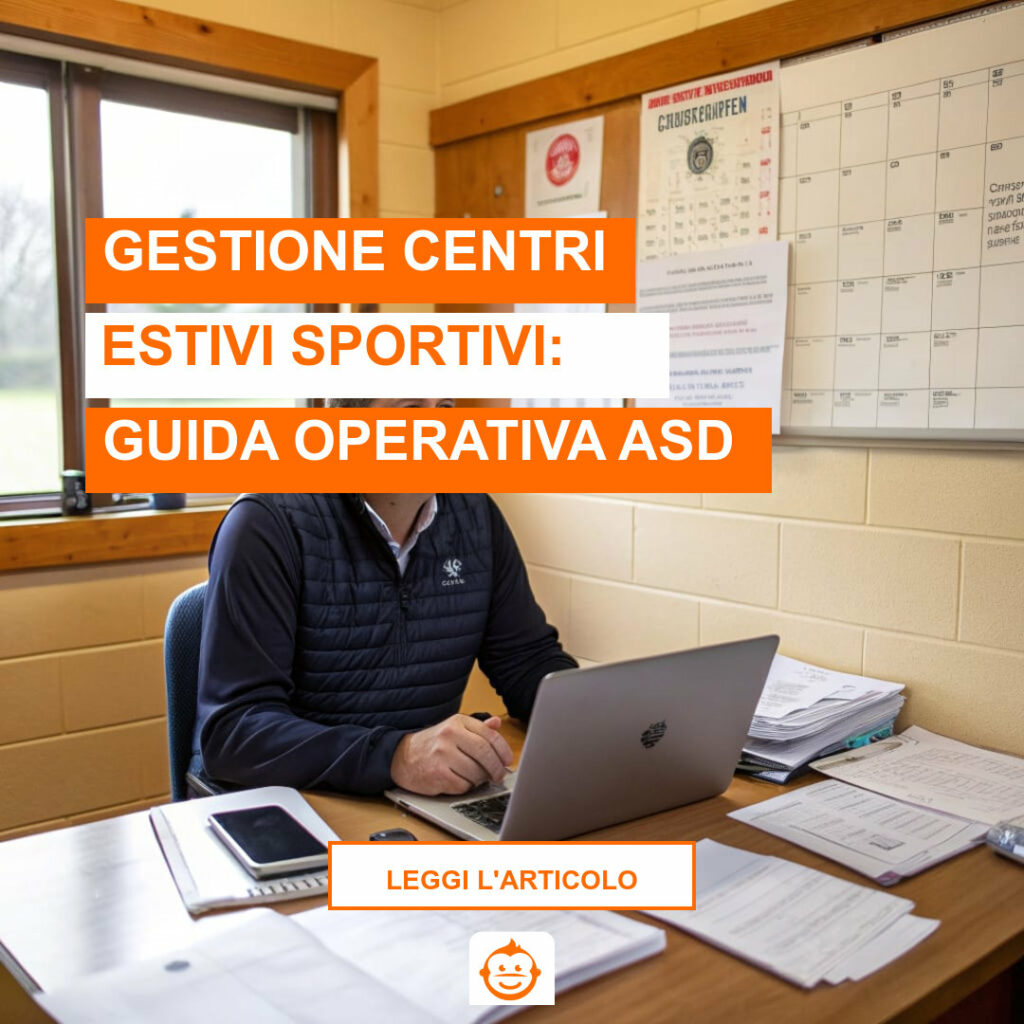 Gestione centri estivi sportivi: presidente ASD organizza iscrizioni e documenti per camp estivo